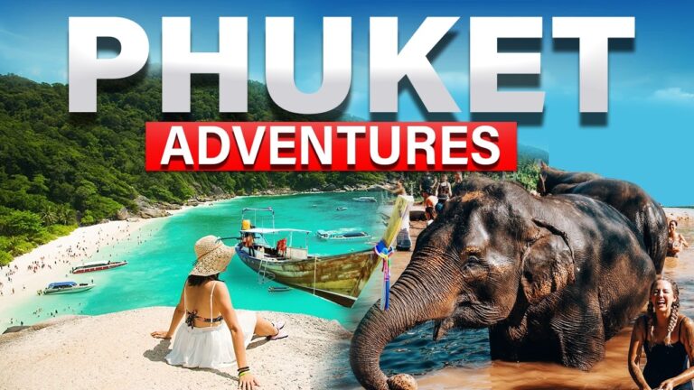 Phuket’s Top 7 Best Things To Do Must-See Spots