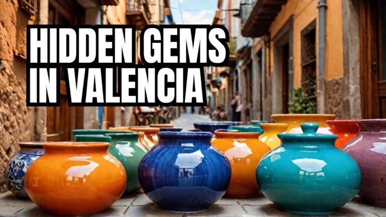 Valencia’s Hidden Gems: The Unseen Treasures of Spain