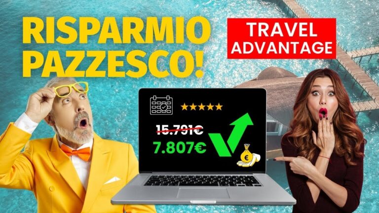 Travel Advantage Come Funziona Davvero e Quanto Puoi Risparmiare (Parte 1)