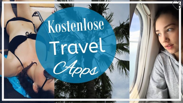 MUST-HAVE APPS fürs REISEN für Apple und Android | Travel Guide | ♥ANNA KAISER♥