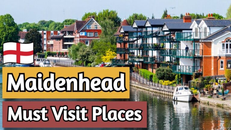 7 Best Places to Visit in Maidenhead, England | Travel Guide